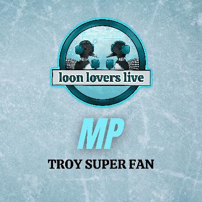 Ep. 17: MP - Troy Super Fan and Reflections on Hockey Culture Ep. 17: MP - Troy Super Fan and Reflections on Hockey Culture
