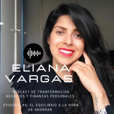Episodio 6: el equilibrio a la hora de ahorrar