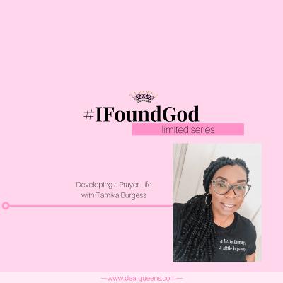 Tamika Burgess — Developing a Prayer Life