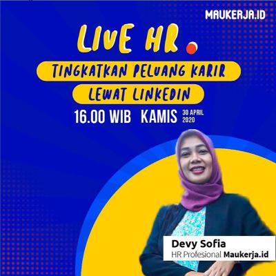 #LiveHR Tingkatkan Peluang Karir Lewat Linkedin