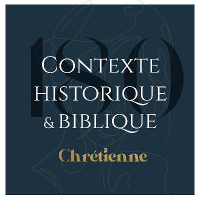 180. Le contexte historique et biblique: un outil essentiel
