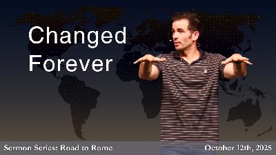 Changed Forever