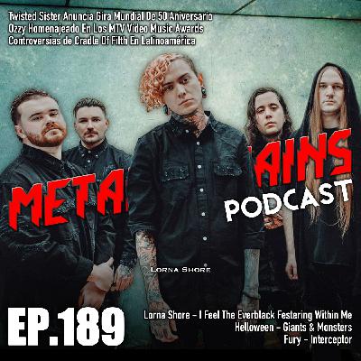 Twisted Sister Anuncia Gira de 50 Aniversario; Reseñas: Lorna Shore, Helloween, Fury [MRP189]