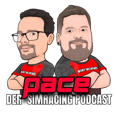 Doch nicht soo gut? - Episode 48 | Pace Der Simracing Podcast