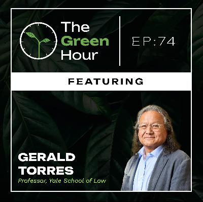 The Case for LandBack: Indigenous Stewardship & Sovereignty with Gerald Torres, Professor at Yale University