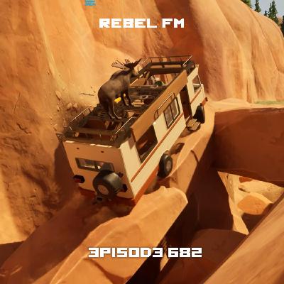 Rebel FM Episode 682 - 11/14/2025