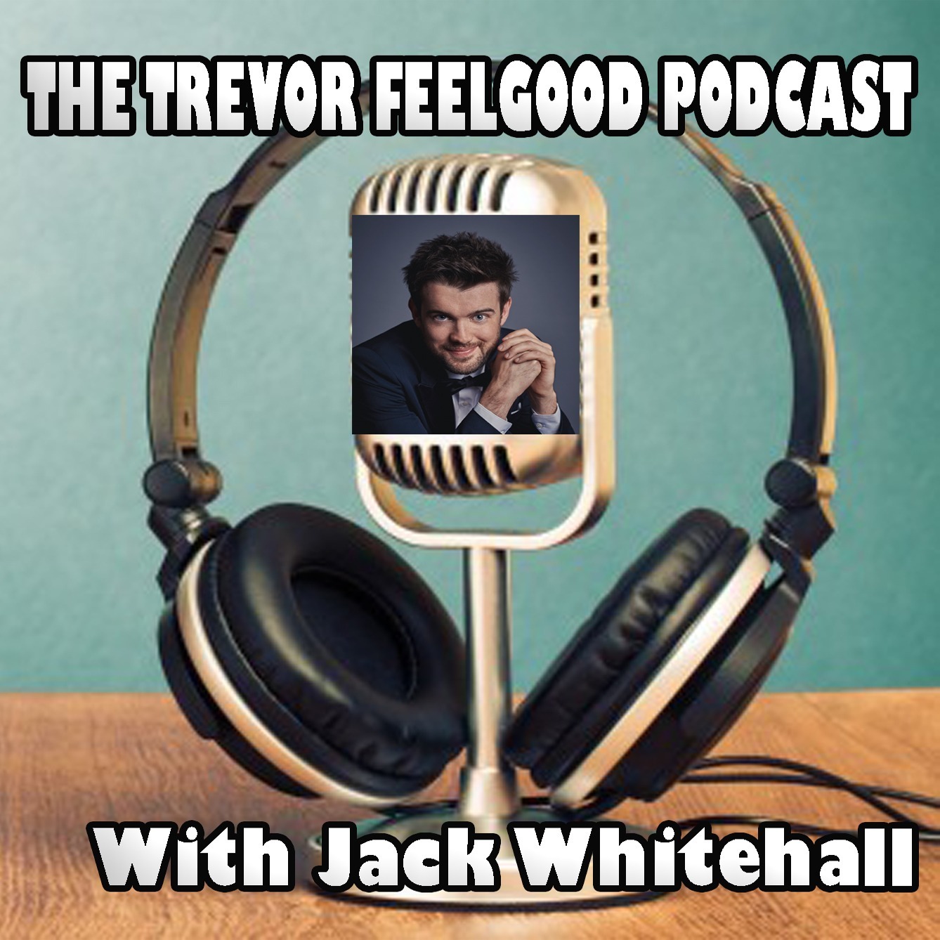 The Trevor Feelgood Podcast