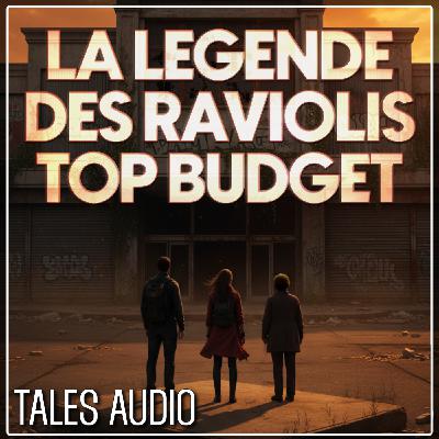 La Légende Des Raviolis Top Budget La Légende Des Raviolis Top Budget