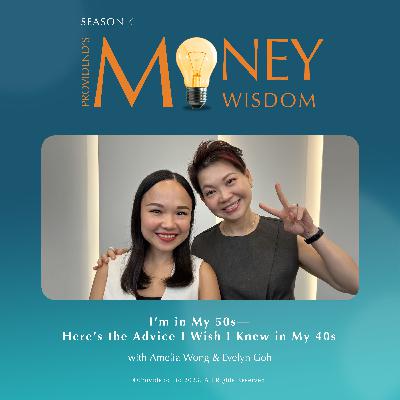 I’m in My 50s—Here’s the Advice I Wish I Knew in My 40s (S4E25) I’m in My 50s—Here’s the Advice I Wish I Knew in My 40s (S4E25)