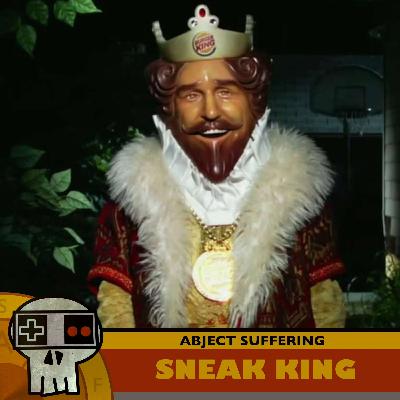610: Sneak King