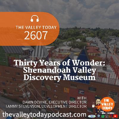 Thirty Years of Wonder: Shenandoah Valley Discovery Museum