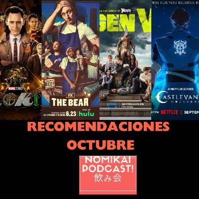 S6 Ep02-3 Recomndaciones Octubre S6 Ep02-3 Recomndaciones Octubre
