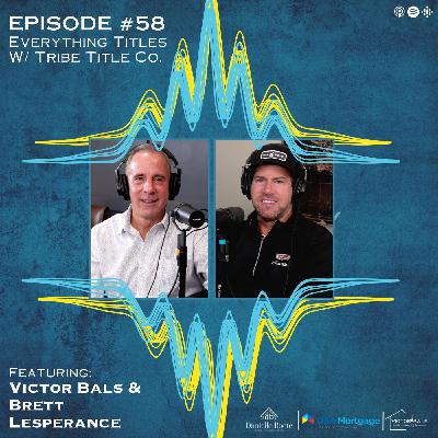 58: Everything Titles W/ Tribe Title Co. 58: Everything Titles W/ Tribe Title Co.