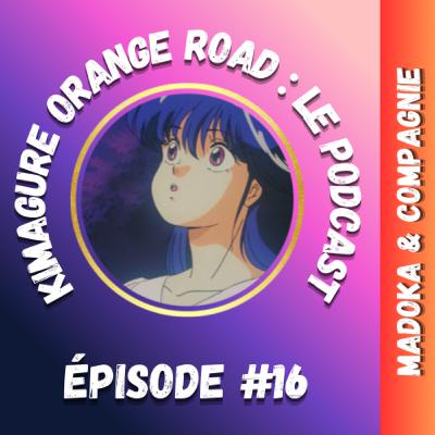 Madoka & Compagnie #16