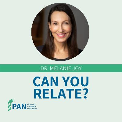 PAN Podcast | Dr. Melanie Joy | Harvard-educated psychologist & award-winning author