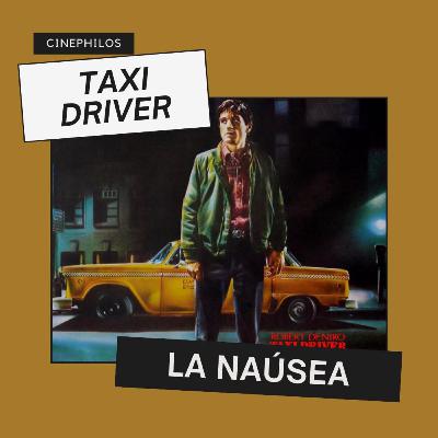 4.1 Taxi Driver y La Náusea