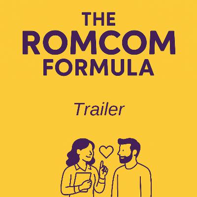 The Romcom Formula — Official Trailer #2