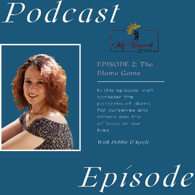 Season 2 Episode 2: The Blame Game