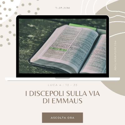 14 - I discepoli sulla via di Emmaus