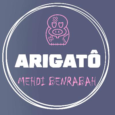 Arigatô - Mehdi Benrabah