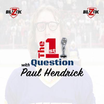 EP:19- "The First Question" with Paul Hendrick & Guest Dave Hanson EP:19- "The First Question" with Paul Hendrick & Guest Dave Hanson