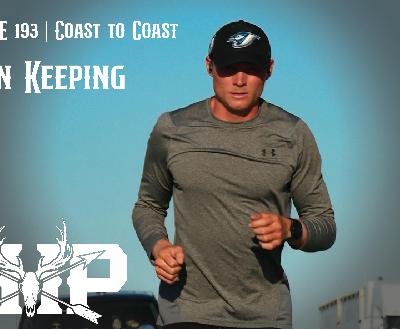 Episode #193 Coast to Coast with Ryan Keeping