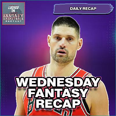 Nikola Vucevic Game Winner Again | Wednesday Fantasy Basketball Recap