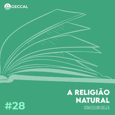 #28 A Religião natural - Edson Souza | Palestra