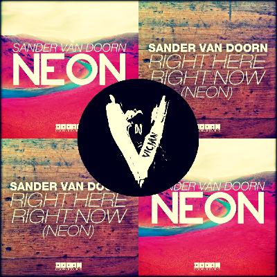 Sander van Doorn - Neon (DJ VICJAN Mashup)