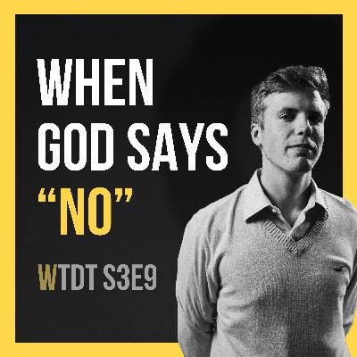 When God Says No
