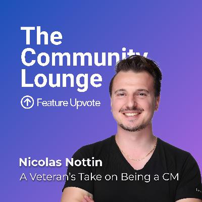 A Veteran’s Take on Being a Community Manager with Nicolas Nottin