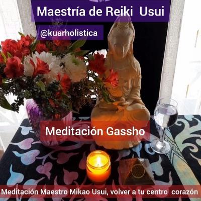 Meditación Gassho para alumnos Maestría Reiki Usui💫 Raksha Anayil experta en sanación.