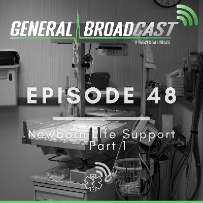 Newborn Life Support Pt 1