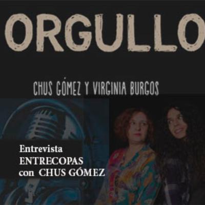Entrevista ENTRECOPAS con Chus Gómez