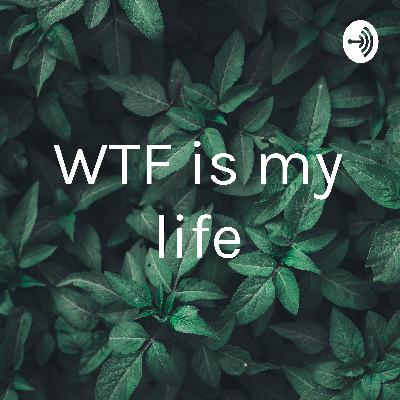 WTF is my life Episode 1: Summer Camp