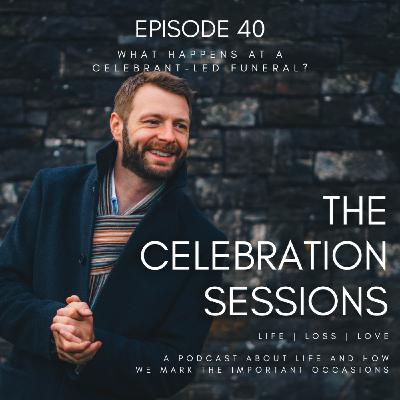 What Happens at a Celebrant Led Funeral?