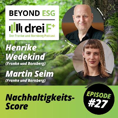#27 - Beyond ESG - Nachhaltigkeits-Score