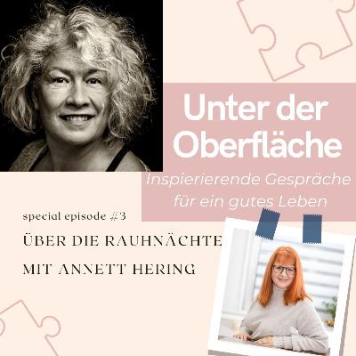 Special Episode - über die Rauhnächte mit Annett Hering - Episode 3