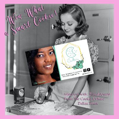 Interview with Tola Adewale from The Cookie Culture, Dallas, Texas