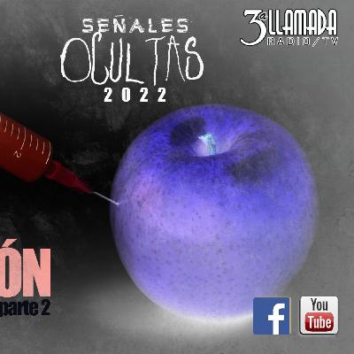 Señales Ocultas #234 - Nos dominan con la alimentación (parte 2)