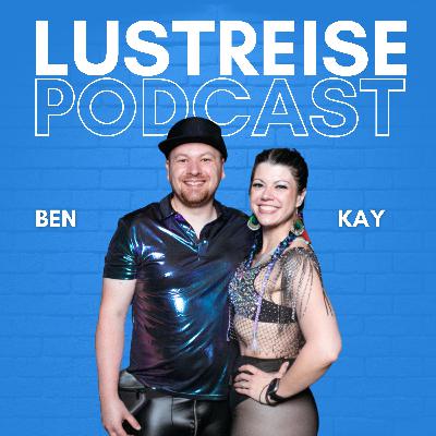 #57 Intimität statt Sex - Wie uns ein Prioritätenwechsel geholfen hat besseren Sex zu haben