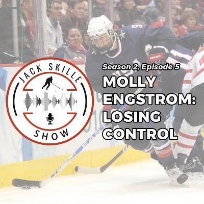2.5. Molly Engstrom: Losing control