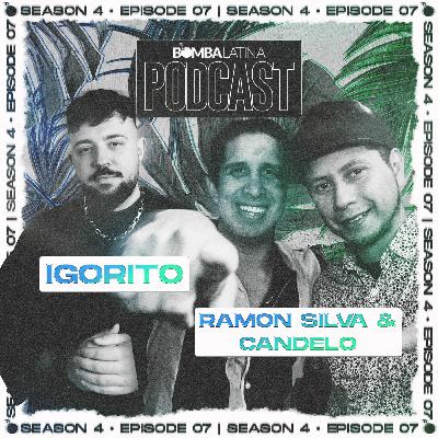 BL PODCAST 2023 • 07 • DJ IGORITO, DJ RAMON SILVA & DJ CANDELO