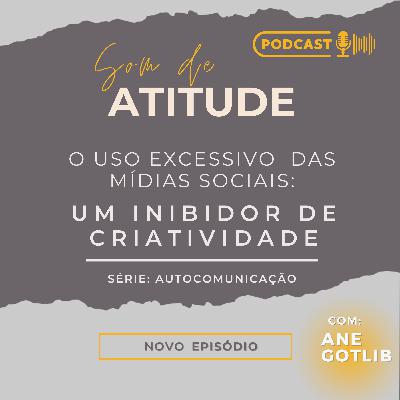 O uso excessivo das mídias sociais e a falta de criatividade