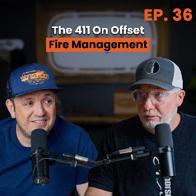 The 411 On Offset Fire Management