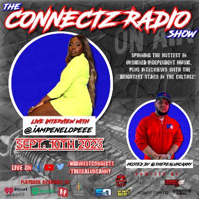 The Connectz Radio Show Interview @iampenelopeee