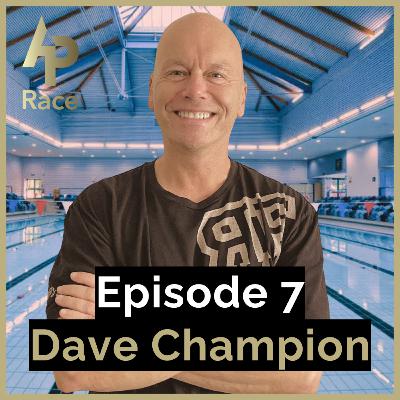 E7 - Dave Champion. "It is what it is" - Exploring longevity in coaching and keeping things fun