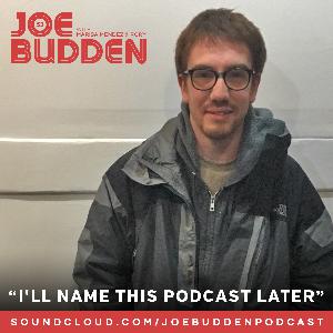 I’ll Name This Podcast Later Episode 53