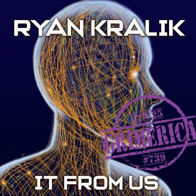 #739 - Ryan Kralik - It From Us - An Information-First Framework and the Purpose of Consciousness