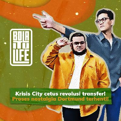 Krisis Man City bakal menukar trend bola sepak Eropah? Dortmund & Man United dijangkiti penyakit sama...  | Bola itu Life